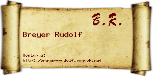 Breyer Rudolf névjegykártya
